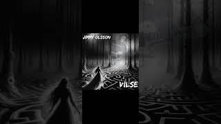 Jimmy Olsson - Vilse