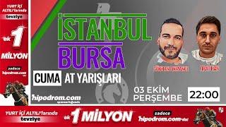 04 Ekim 2024 // Bursa At Yarışı Tahminleri // Gökhan Ormancı - Fırat Han