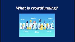 What is crowdfunding?