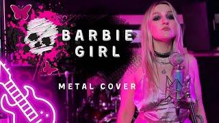 Aqua - Barbie Girl (Aqua Metal Cover) | Sasha Sova