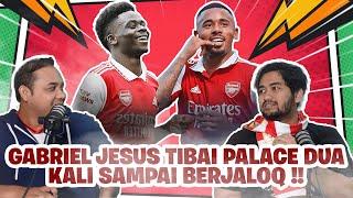 GABRIEL JESUS MENYERLAH UNTUK ARSENAL !! SAKA INJURED SEBULAN !!