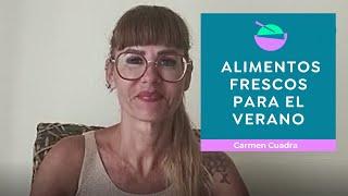 Alimentos frescos para el verano CARMEN