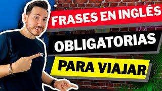 Frases OBLIGATORIAS para viajar ️