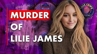 The Murder of Lilie James | True Crime Documentary 2024