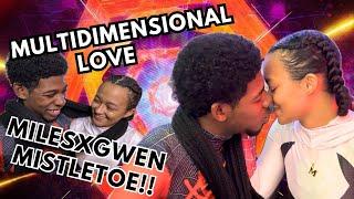 Multidimensional Love: Miles x Gwen Mistletoe