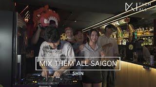 MIX THEM ALL SAIGON @ AMBER LOUNGE ㅣDJ SHINㅣKPOP