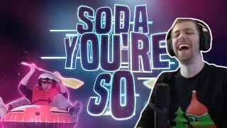 Sodapoppin Reacts To "SODA YOU'RE SO" (With Chat)