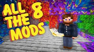 All The Mods 8 Ep. 1 New Mods New Adventure