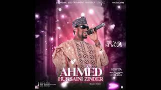 Ahmed - Nura M Inuwa - Official Audio 2024