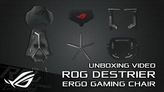 ROG Destrier Ergo Gaming Chair – Unboxing Video | ROG