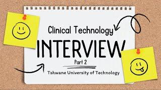 Clinical Technology Students Interview - Part 2 | Tshwane University of Technology