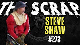 Weekly Scrap #273 - Steve Shaw on Soap, Suds and Saws