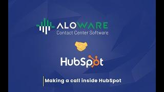 Making Calls in HubSpot with Aloware Sales Dialer