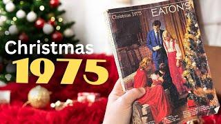 NOSTALGIC Christmas: 1975 Eatons Catalog Time Capsule