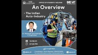 Auto Industry Overview - Guest Lecture @VIT-Vellore 13-08-21 #automotive #lecture #autoindustry