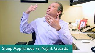 Are Sleep Appliances and Night Guards the same thing? | Ask Dr. Olmos