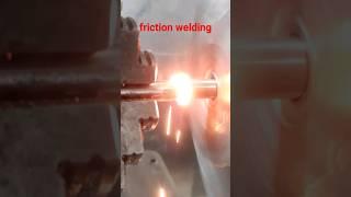 Friction Welding