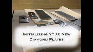 How to Initialize Diamond Plates