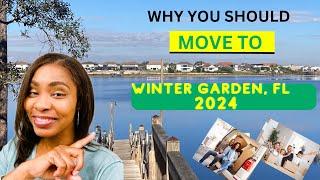 Move To Winter Garden, FL 2024 | Why It's the Hottest Choice