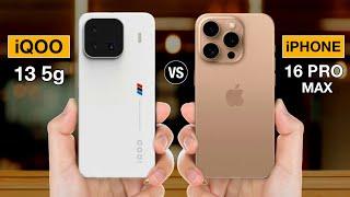 iqoo 13 vs iphone 16 pro max - #iphone16promax