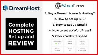 DreamHost Setup & Review in 2018 | Domain, hosting, email & SSL setup | Speed Test & Support