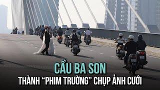 Cầu Ba Son thành "phim trường" chụp ảnh cưới: CSGT TP.HCM cảnh báo