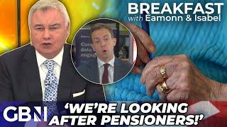 'I DON'T accept that!': Eamonn Holmes HEATED as Labour MP claims they're 'PROTECTING pensioners'