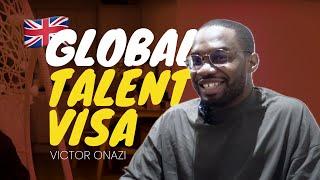 UK Global Talent VISA w/ Victor Onazi - Application, Experience, Tips