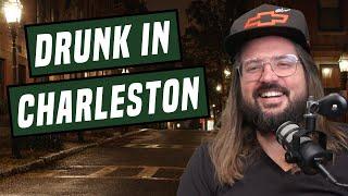 Drunk Nights in Charleston | We're Having a Good Time | Dusty Slay Comedy