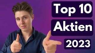 Meine Top 10 Dividenden Aktien 2023