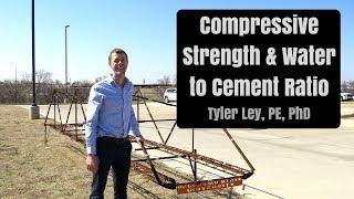 Compressive Strength and Water to Cement Ratio in Concrete