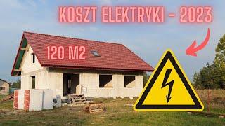 KOSZT ELEKTRYKI 2023 - budowa domu 120m systemem gospodarczym. Ile kosztuje instalacja elektryczna?