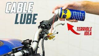 STOP! Lube Your Motorcycle Cables