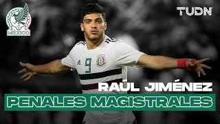 ¡EJECUCIÓN IMPECABLE! Penales MAGISTRALES de Raúl Jiménez en Selección  | TUDN