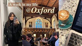 A week in my life at Oxford  formal dinner, studying, libraries, coffee shops