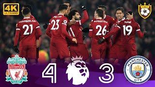 ملخص مباراة مانشستر سيتي 3-4 ليفربول   مباراة دراماتيكية ️ ● الدوري الإنجليزي [2018]  | 4K