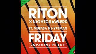 Riton & Nightcrawlers - Friday (Ft Mufasa & Hypeman) (Powerhitz Radio Edit)