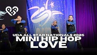 MINI HIP HOP ALL STAR NATIONAL CHAMPIONS - Playground Las Vegas LOVE 2025 UDA ALL STAR NATIONALS