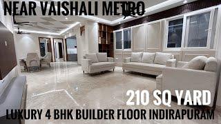 LUXURY 4 BHK BUILDER FLOOR INDIRAPURAM NEAR VAISHALI METRO PRIME LOCATION