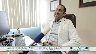 Dr Hossein Dehghani, MD. Board Cerified and Interventional Cardiologist