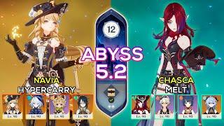 C0 Chasca Melt & C0 Navia Hypercarry | Spiral Abyss 5.2 | Genshin Impact