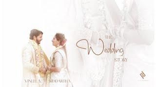 "The Wedding Story of  VINEELA & SIDDARTHA | A Journey to forever" |2024