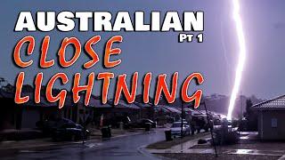 Close Australian Lightning Strikes Pt1 - Extreme Weather Series - Severe Weather Australia