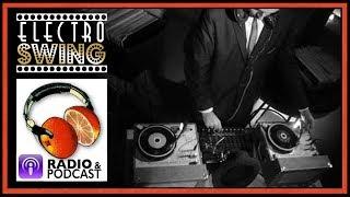 Best Of: Electro Swing Party Mixtape #electroswing