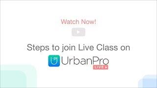 How To Join A Class On UrbanPro Live From The Desktop