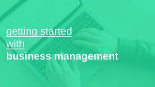 getting started with business management