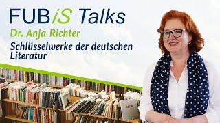 Key Works of German Literature with Dr. Anja Richter - FUBiS Talks