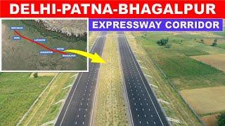 Delhi-Patna-Bhagalpur Expressway update | Delhi to Bihar in 12 hours only | Papa Construction