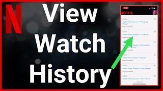 How To View Netflix Watch History