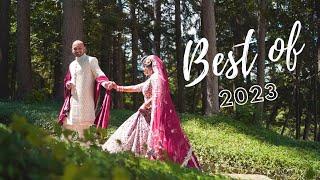 Best of 2023 Desi wedding Videos { BN Production }